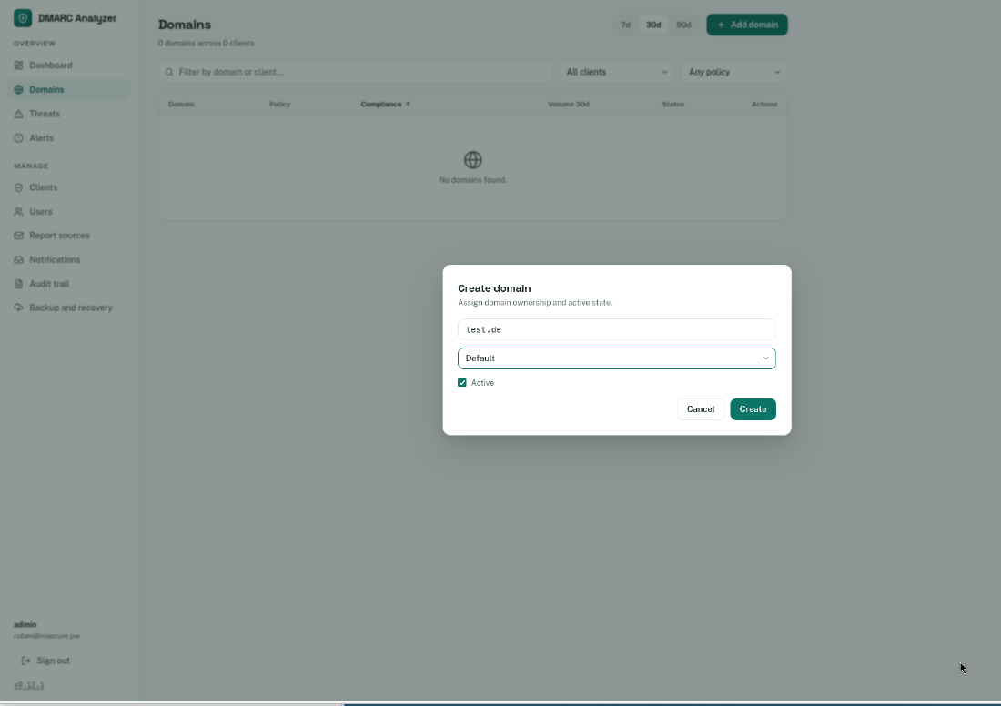 DmarcAnalyzer: Client und zu überwachende Domain anlegen
